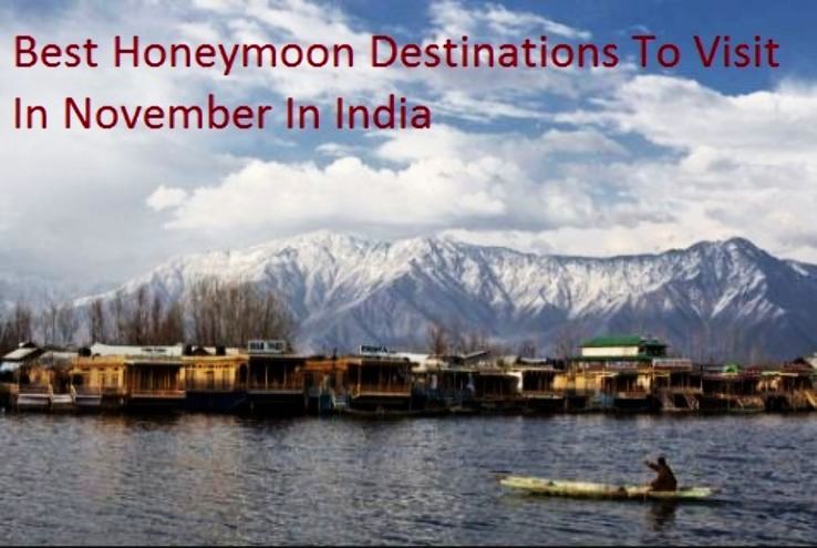 Tourist Destinations In India During November